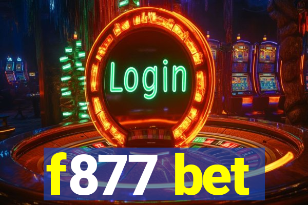 f877 bet